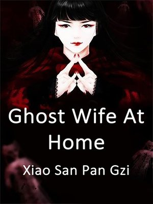 cover image of Ghost Wife At Home, Volume 2
